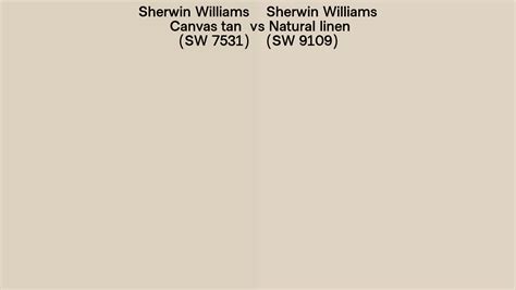 Sherwin Williams Canvas Tan Vs Natural Linen Side By Side Comparison