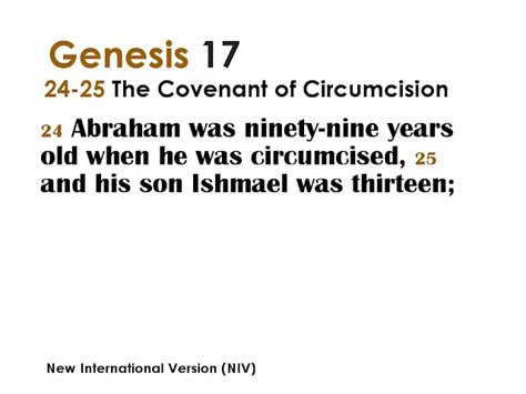 Genesis 1724 25 The Covenant Of Circumcision Abraham Was Ninety Nine Years Old When He Was