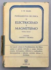 Fundamento De F Sica Ii Electricidad Y Magnetismo By Francis W Sears