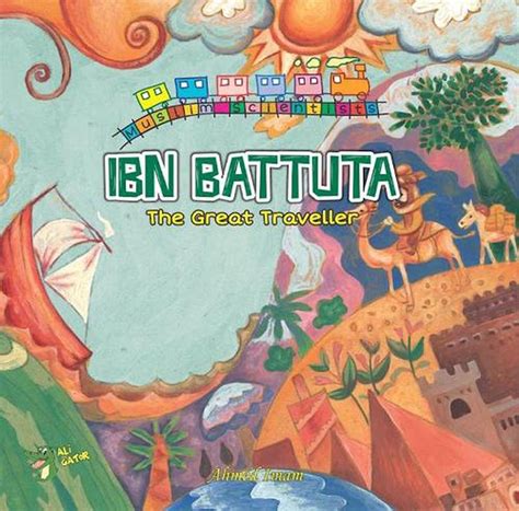 Ibn Battuta The Great Traveller By Ahmed Imam English Paperback Book