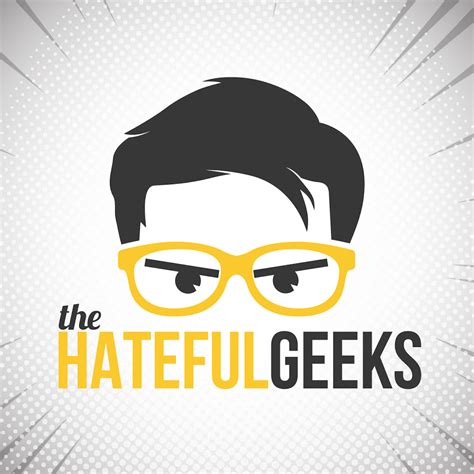 The Hateful Geeks Listen Via Stitcher For Podcasts