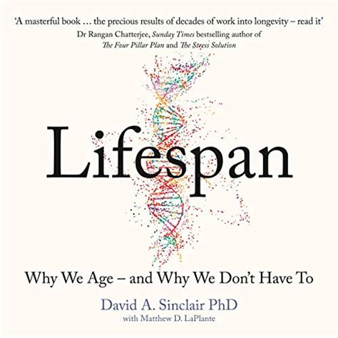Jp Lifespan Why We Age And Why We Dont Have To Audible