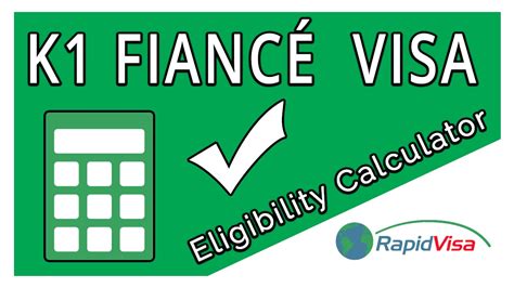 K1 Visa Eligibility Calculator Rapidvisa®