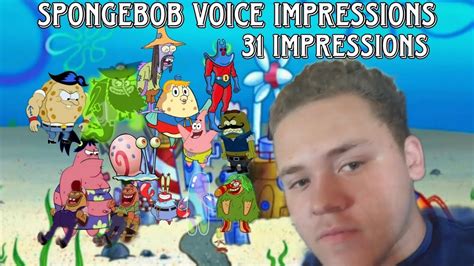 31 Spongebob Voice Impressions Youtube