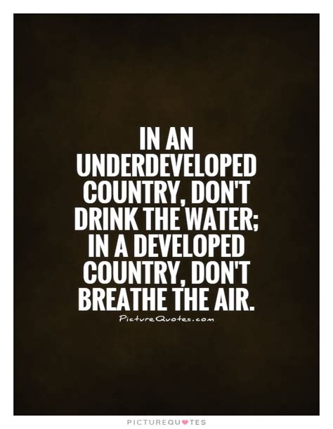 Best water pollution quotes selected by thousands of our users! Pollution Quotes | Pollution Sayings | Pollution Picture Quotes