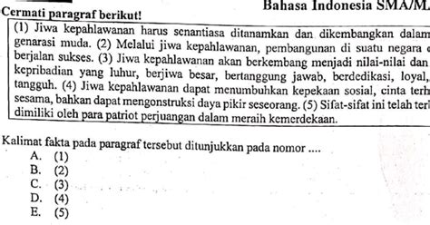Trik mencari kalimat fakta dan kalimat opini dalam kalimat majemuk. Contoh Soal Bahasa Indonesia Menentukan Kalimat Fakta Dan ...