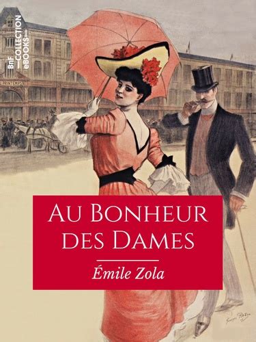 Au Bonheur Des Dames De Emile Zola Multi Format Ebooks Decitre