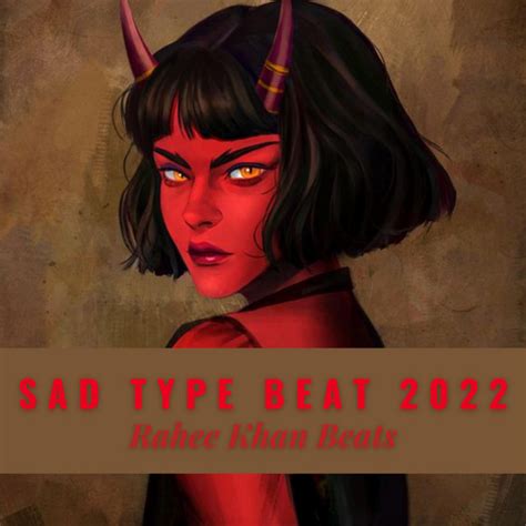 Sad Type Beat 2022 Single By Rahee Khan Beats Spotify