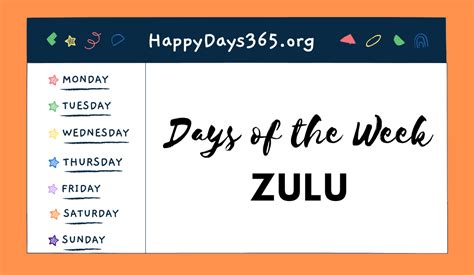 Days Of The Week In Zulu Weekdays In Zulu Happy Days 365