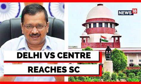 delhi vs centre supreme court center files affidavit in sc in delhi vs center case english