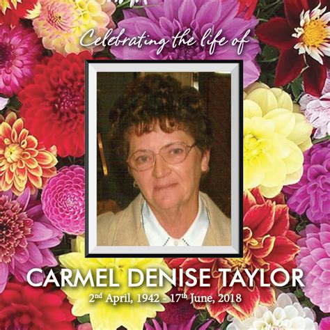 Remembering Carmel Denise Taylor Generation Funerals Obituaries