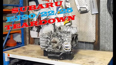 Subaru Ej Engine Teardown And Inspection Youtube