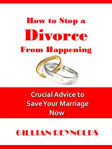 Our relationship is a very neat thing to say that we know how to end a marriage peacefully! How to Stop a Divorce From Happening - Crucial Advice to ...