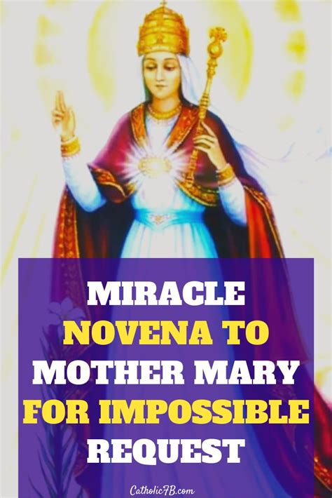 Miracle Novena To Mary For Impossible Requests Novena Novena Prayers