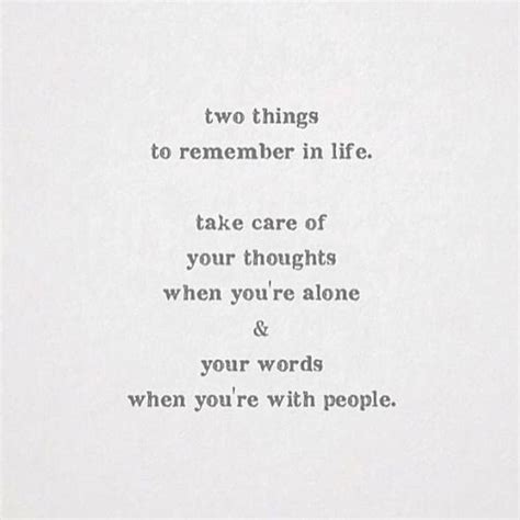 Two Things To Remember In Life Wisdom Quotes Inspirational Quotes