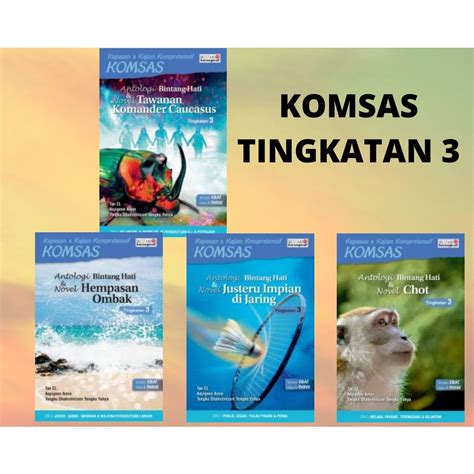 Komsas Antologi Bintang Hati Novel Justeru Impian Di Jaring Chot