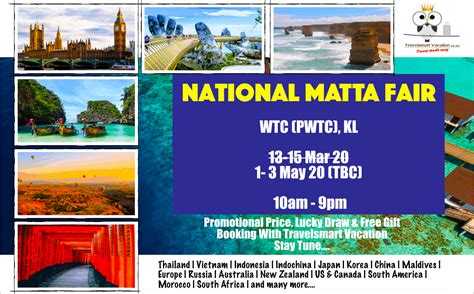 2021 matta fair schedule & limited time promotions during matta fair only. MATTA Fair 2020 | May 2020 @ PWTC, KL | Tour Package ...