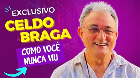 Entrevista Com Celdo Braga Inédito Canal Diboa 08 Youtube