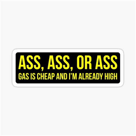 Gas Grass Or Ass Sticker By Stickershanty Redbubble
