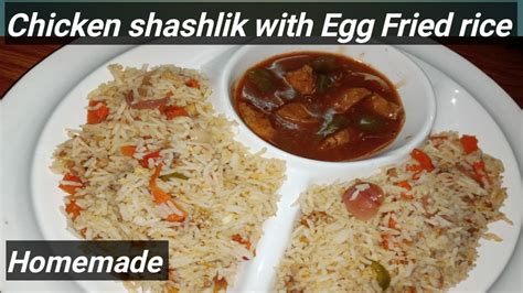 Chicken Shashlik With Egg Fried Rice Restaurant Style Chicken