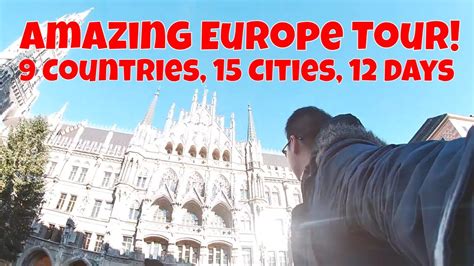 Amazing Trafalgar Europe Tour 9 Countries And 15 Cities Gopro Europe