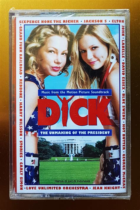 music from the motion picture soundtrack dick the unmaking of the president 1999 cassette