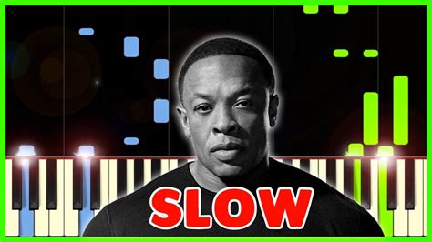 Still Dre Dr Dre Slow Piano 50 Speed Sheet Music Youtube