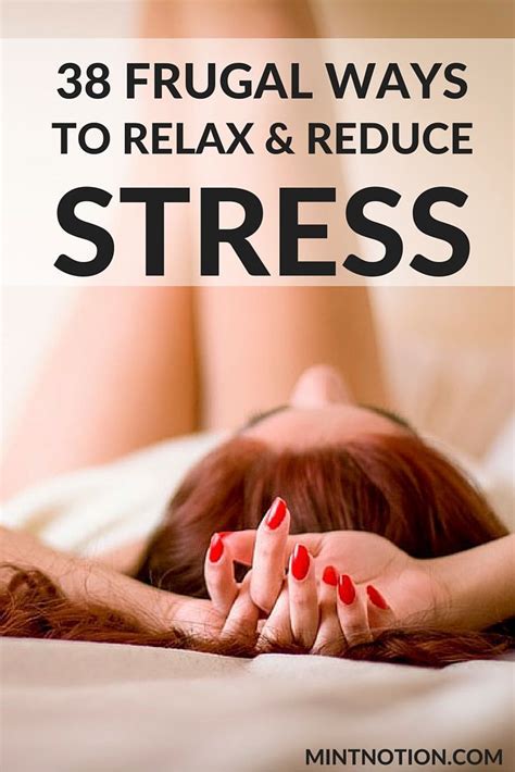 Frugal Ways To Relax And Reduce Stress Unwind On A Budget Anxiety