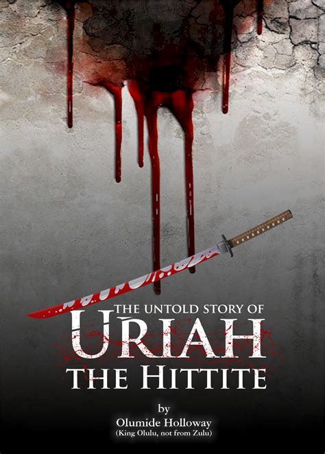 The Untold Story of URIAH THE HITTITE - Payhip