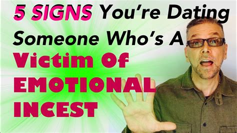 5 SIGNS You Re Dating Someone Who S A VICTIM OF EMOTIONAL INCEST YouTube