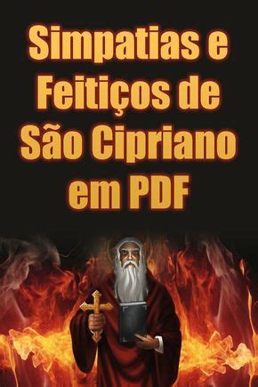 Assim como os de ogum, não possuem também muita paciência. Oração Poderosa de Amarração de São Cipriano - São ...