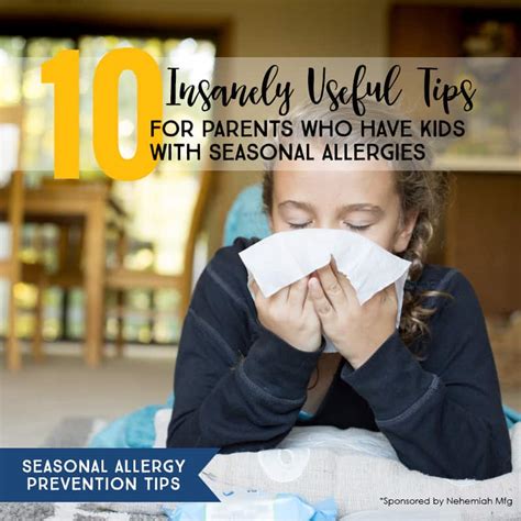 10 Useful Tips For Parents Who Have Kids With Seasonal Allergies