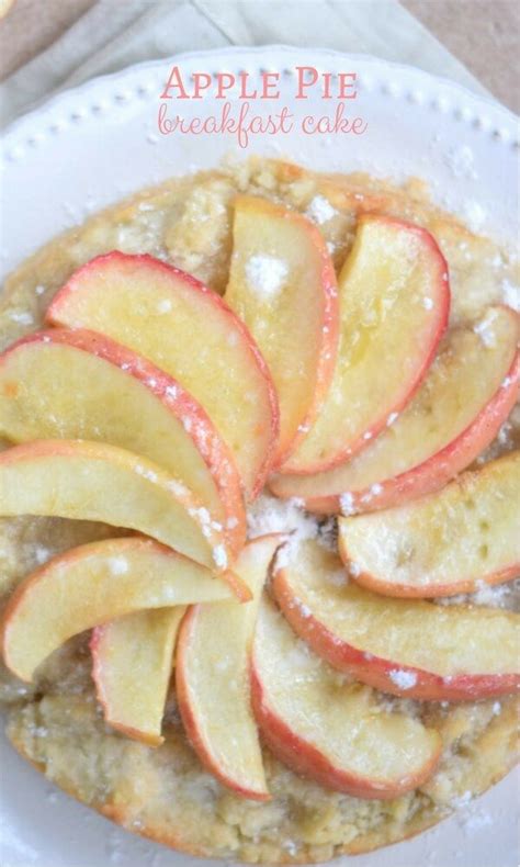 Apple Pie Breakfast Cake A Delicious And Unique Brunch Recipe For