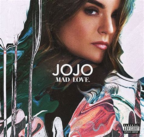 Jojo Mad Love Review Musiccritic