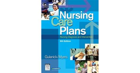 Nursing Care Plans Nursing Diagnosis And Intervention By Meg Gulanick