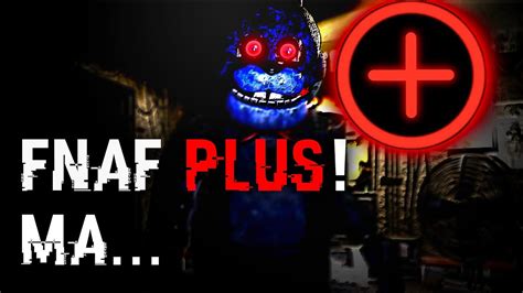 Fnaf Plus Esiste Ma Fnaf Plus Fanmade Full Gameplay Ita Youtube