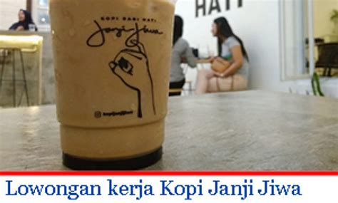 Jabarnews adalah portal berita lokal dan hiperlokal yang menyajikan informasi nasional maupun jawa barat Lowongan kerja Kopi Janji Jiwa Grage Mall Cirebon