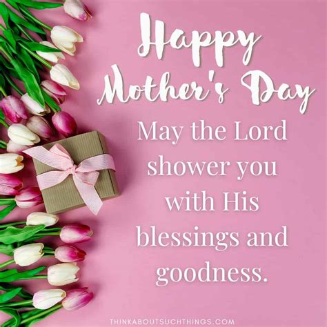 beautiful mother s day blessings to share with your mom think about such things