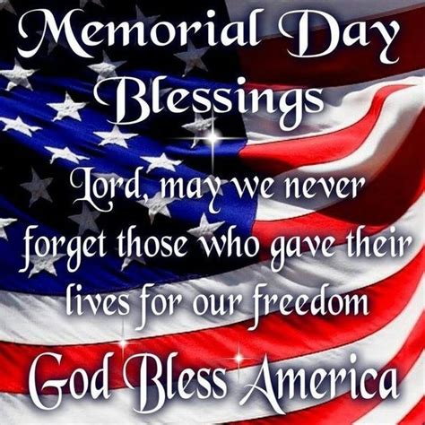 Lord May We Never Forget Those Who Gave Their Lives For Our Freedom