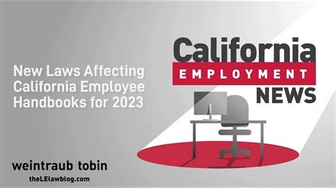 California Employment News New Laws Affecting California Employee