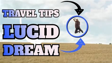 Mastering Lucid Dreaming How To Travel In A Lucid Dream Exploring
