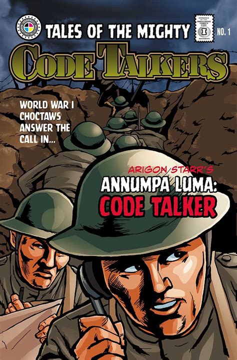 Tales Of The Mighty Code Talkers Choctaw Code Talker Diverse Books