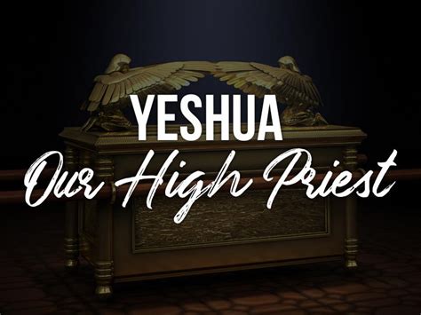 Yeshua Our High Priest Jewish Voice