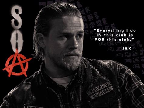 Jax Jax Teller Quotes Jackson Teller Anarchy Quotes Sons Of Anarchy