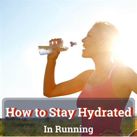 How To Stay Hydrated In Running Best Tips For 2023 Upbeatrun