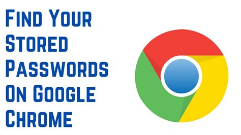 How To Find Your Stored Passwords On Google Chrome YouTube