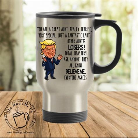 The Improper Mug On Twitter Trump Mug For Aunt T For Aunt Mug For