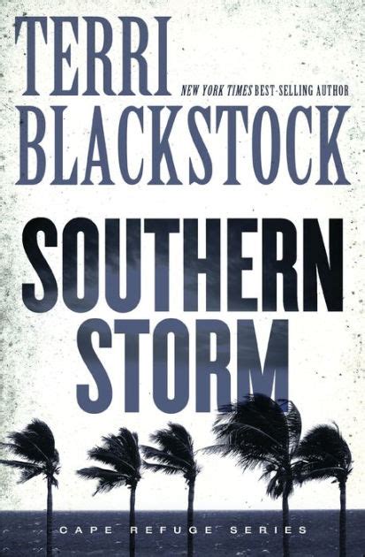 Southern Storm Cape Refuge Series 2 By Terri Blackstock Nook Book