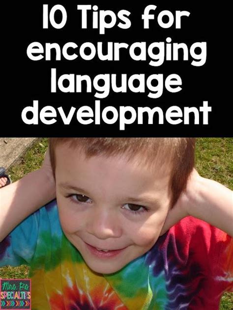 Mrs Ps Specialties 10 Tips For Language Development Language