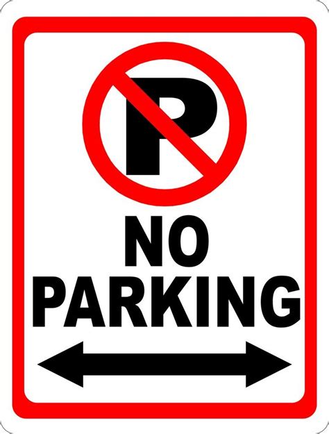 No Parking Sign With Symbol And Arrow Parking Signs Office Door